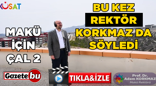 gazete_bu's tweet photo. Makü İçin Çal 2 Yayınlandı: İşte O Klip  https://t.co/rRZzool49x 
@dr_ademkorkmaz @MAKU_KUSAT @rasit_acar @hakanacar15 @makuedutr @MakuHtmyo https://t.co/QnlqdPUYI9