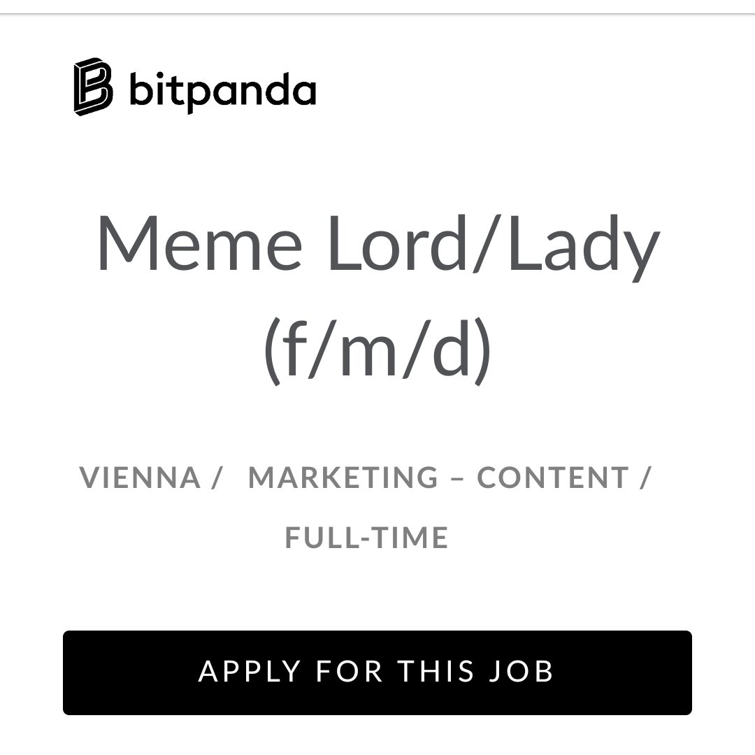 Ein Wiener Startup sucht eine Person die hauptberuflich Memes bastelt. Jetzt habe ich alles in meinem Leben  gesehen.
