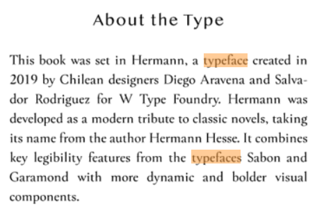 So I looked in the back to see if they included the typeface information, which some publishers do. And lo and behold, there it was.