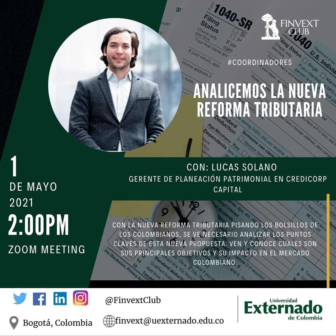 FinvextClub's tweet photo. Los coordinadores generales de finvext extienden su invitación a todas las personas interesadas que deseen asistir a la charla con Lucas Solano. Allí conoceremos cuáles son los puntos claves de la nueva reforma tributaria para Colombia. 
ID ZOOM: 853 6145 6953
¡Te esperamos! 🐻🌲 https://t.co/8mwY931xFX
