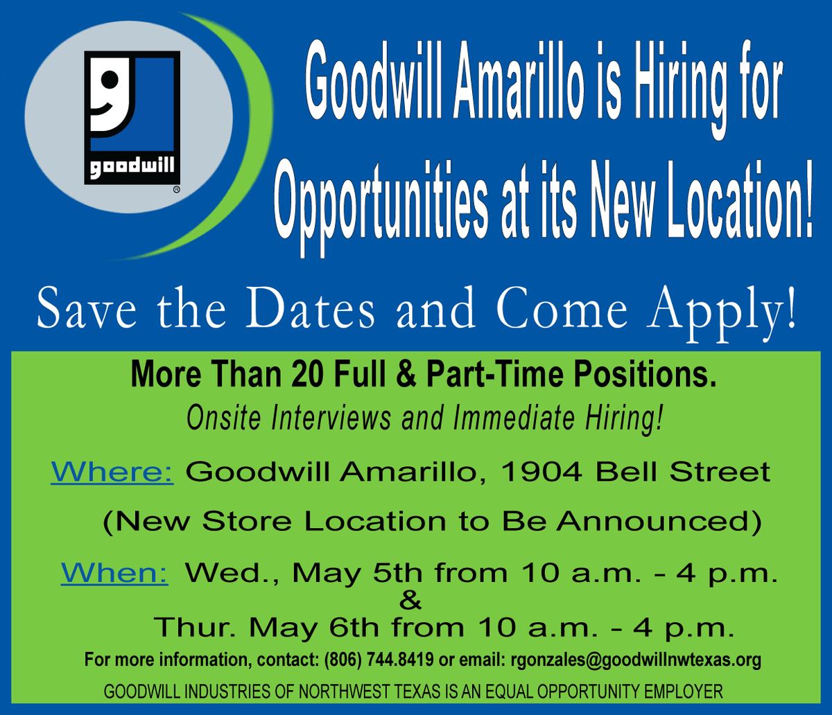 Goodwill of NW Texas (@goodwillnwtx) on Twitter photo We are opening another location in Amarillo this summer! Apply at our current location May 5 & 6 for immediate interviews and hires to begin training. New location address to be announced! <a href="/UnitedWayAMA/">United Way Amarillo & Canyon</a> We are opening another location in Amarillo this summer! Apply at our current location May 5 & 6 for immediate interviews and hires to begin training. New location address to be announced! <a href="/UnitedWayAMA/">United Way Amarillo & Canyon</a>