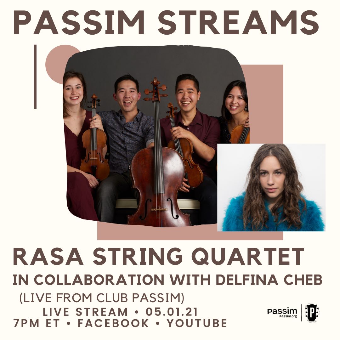 Join Rasa String Quartet and Argentinian jazz / folk singer, Delfina Cheb, for an evening of music from the Andes and Southern South America tonight @ 7pm ET live from the club. They have an incredible program prepared for you!
.
📺 passim.org/stream
Suggested donation $20