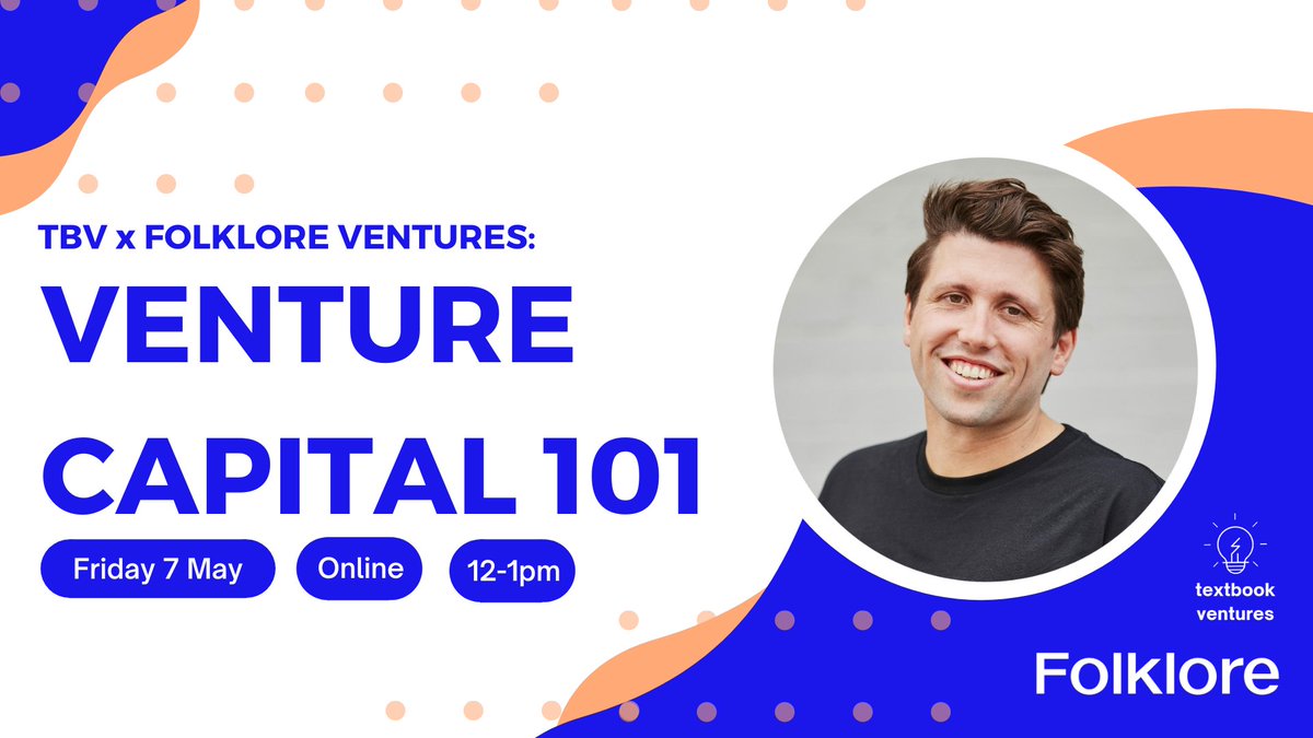 Textbook Ventures (@tb_ventures) on Twitter photo 💡Curious about how VCs work? Then join our VC 101 workshop next FRIDAY @ 12pm with <a href="/Folklorevc/">Folklore Ventures</a> Investor, Dan Fleming <a href="/doingthingsdan/">Dan Fleming</a>!📚 Get your free ticket here 👉 events.humanitix.com/venture-capita… 💡Curious about how VCs work? Then join our VC 101 workshop next FRIDAY @ 12pm with <a href="/Folklorevc/">Folklore Ventures</a> Investor, Dan Fleming <a href="/doingthingsdan/">Dan Fleming</a>!📚 Get your free ticket here 👉 events.humanitix.com/venture-capita…
