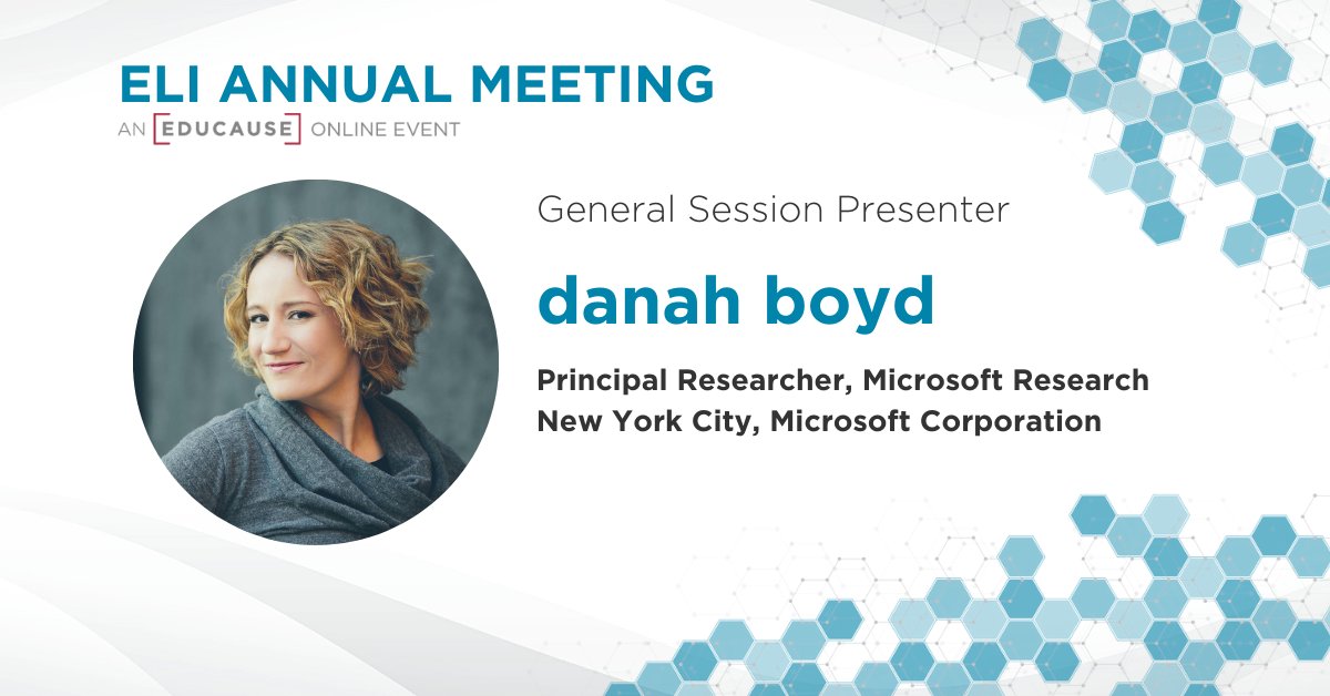 Register for #ELI2021 and join our general session presenter, danah boyd as she presents “Building a Healthy Social Fabric” on Tuesday, May 18. events.educause.edu/eli/annual-mee…