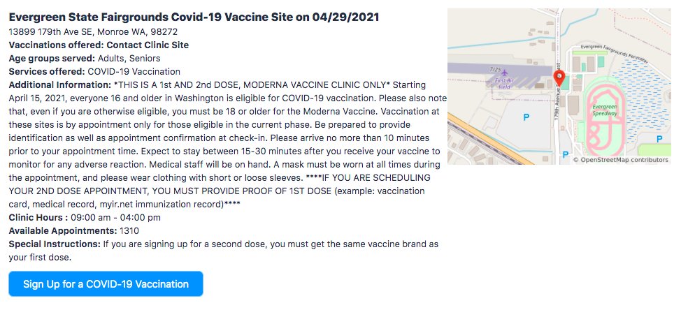 MONROE: More than 1,300 appointments remain available for a first or second dose Moderna vaccination clinic Thursday from 9 a.m. to 4 p.m. at the Evergreen State Fairgrounds. Register here:  https://prepmod.doh.wa.gov/client/registration?clinic_id=2739