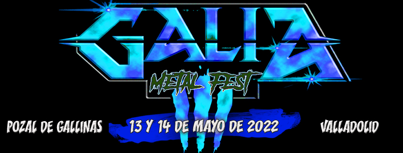 Nueva fecha para el #GaliaMetalFest III, que se celebrará los días 13 y 14 de mayo de 2022 en el Polideportivo Municipal de Pozal de Gallinas en Valladolid. galiametalfest.com/2021/04/29/gal…