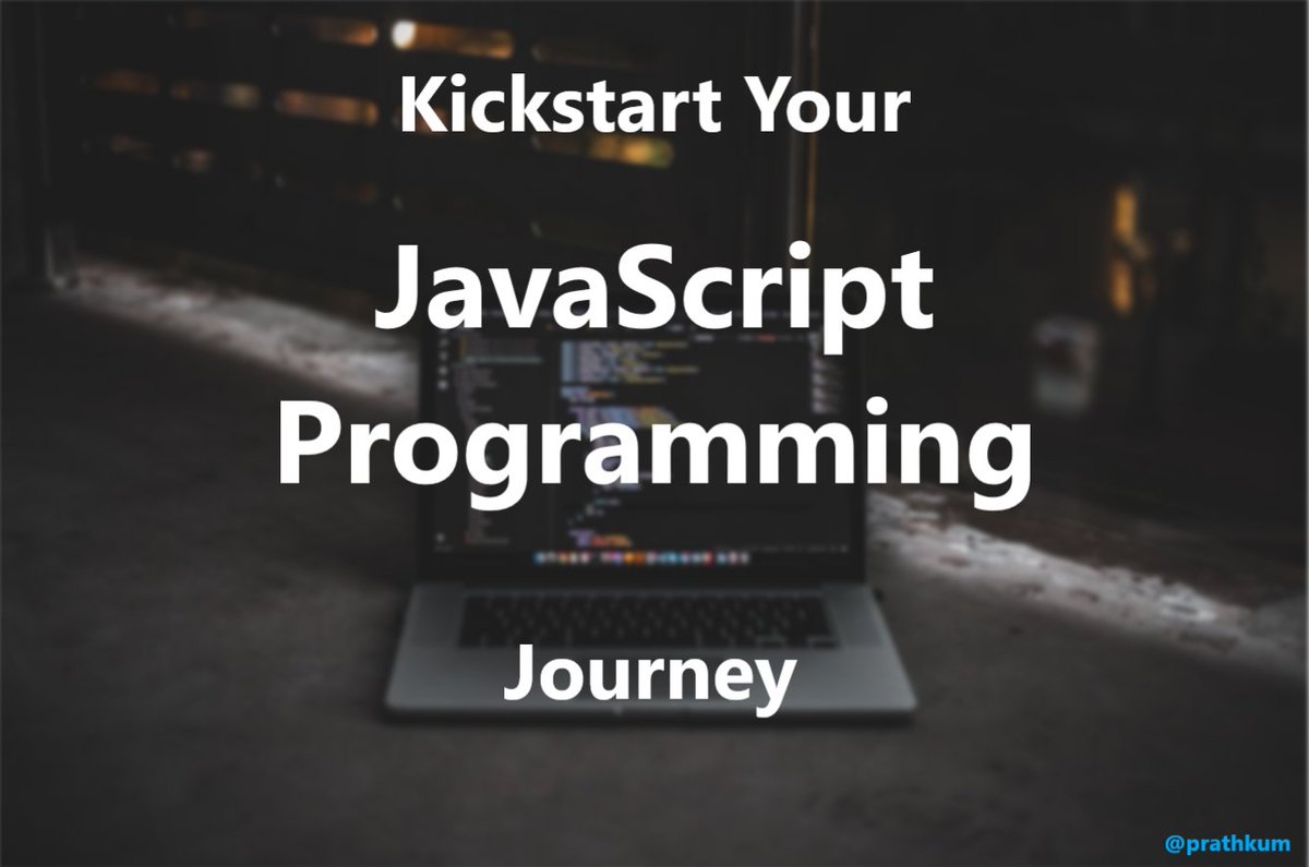 The next 19 tweets will help you start your JavaScript journey with zero inconvenience 