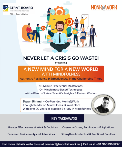 Monk8Work's tweet photo. Every crisis tests our endurance and asks – “Can you do better than this?”
Let’s enable our employees with a powerful upgrade to their resilience and inner strength……….with the science &amp; tools of #Mindfulness 
#WeShallOvercome  #Resilience 
@SapanShrimal https://t.co/gxZRRjR4DU