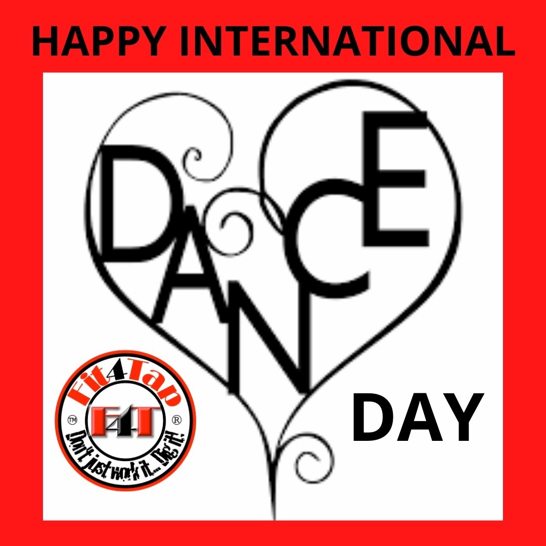 Happy International Dance Day 2021 from FIT4TAP ❤️ #internationaldanceday🖤 #keepondancing #creativearts #dance #dancefitness #instadance #lovetotaplovetodance