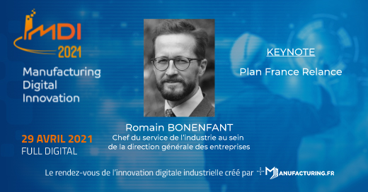 Nouvelle keynote avec <a href="/rbonenfant/">Romain Bonenfant</a> de la <a href="/DGEntreprises/">Direction générale des Entreprises</a> 
#mdi #FranceRelance 
Son intervention dans le live ici -> bit.ly/mdi2021