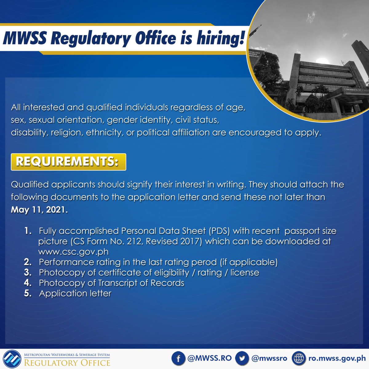 mwssro's tweet image. The MWSS Regulatory Office (RO) is hiring!

Open Positions:

Department Manager A (SG-26 Plantilla; Financial Regulation Area)
Application deadline: 11 May 2021