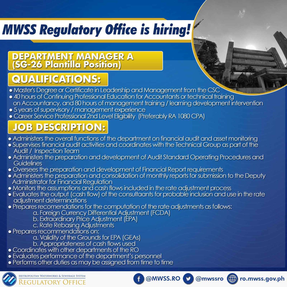 mwssro's tweet image. The MWSS Regulatory Office (RO) is hiring!

Open Positions:

Department Manager A (SG-26 Plantilla; Financial Regulation Area)
Application deadline: 11 May 2021
