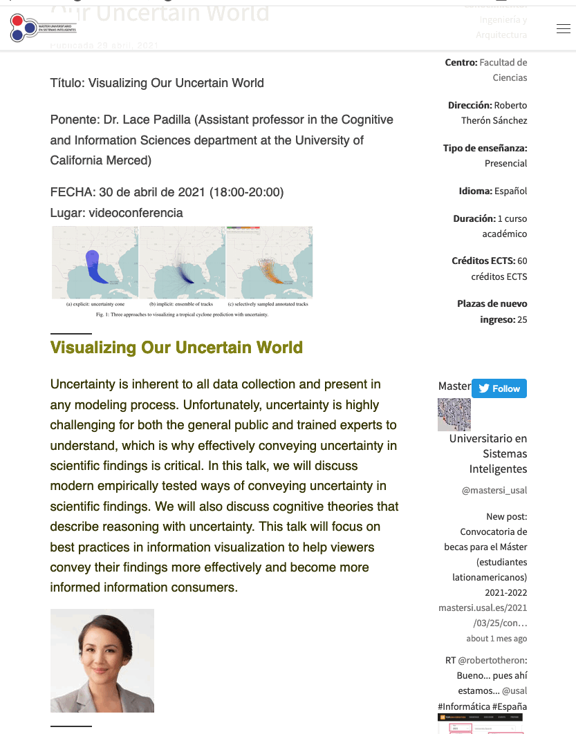 robertotheron's tweet photo. We are honoured to have @LacePadilla tomorrow in the @mastersi_usal talking about Uncertainty Visualization https://t.co/VHw1Nxd4Et