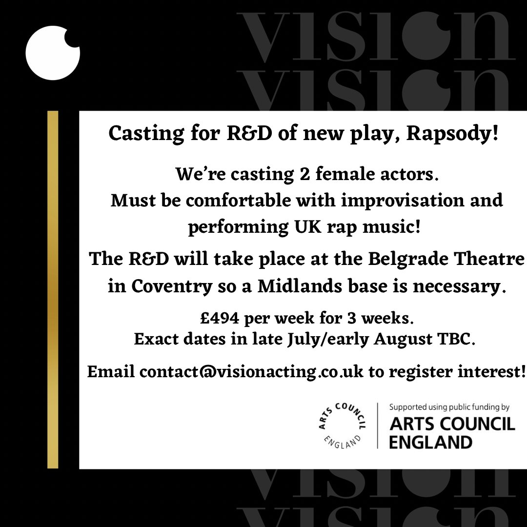 VisionProdCo's tweet image. ***CASTING CALL!*** 📢📢📢

We’re looking for 2 female actors for a 3 week R&amp;amp;D of our new play, Rapsody at the @BelgradeTheatre 🎭

Deadline May 14th ‼️

RT and let’s spread the word far and wide ♻️