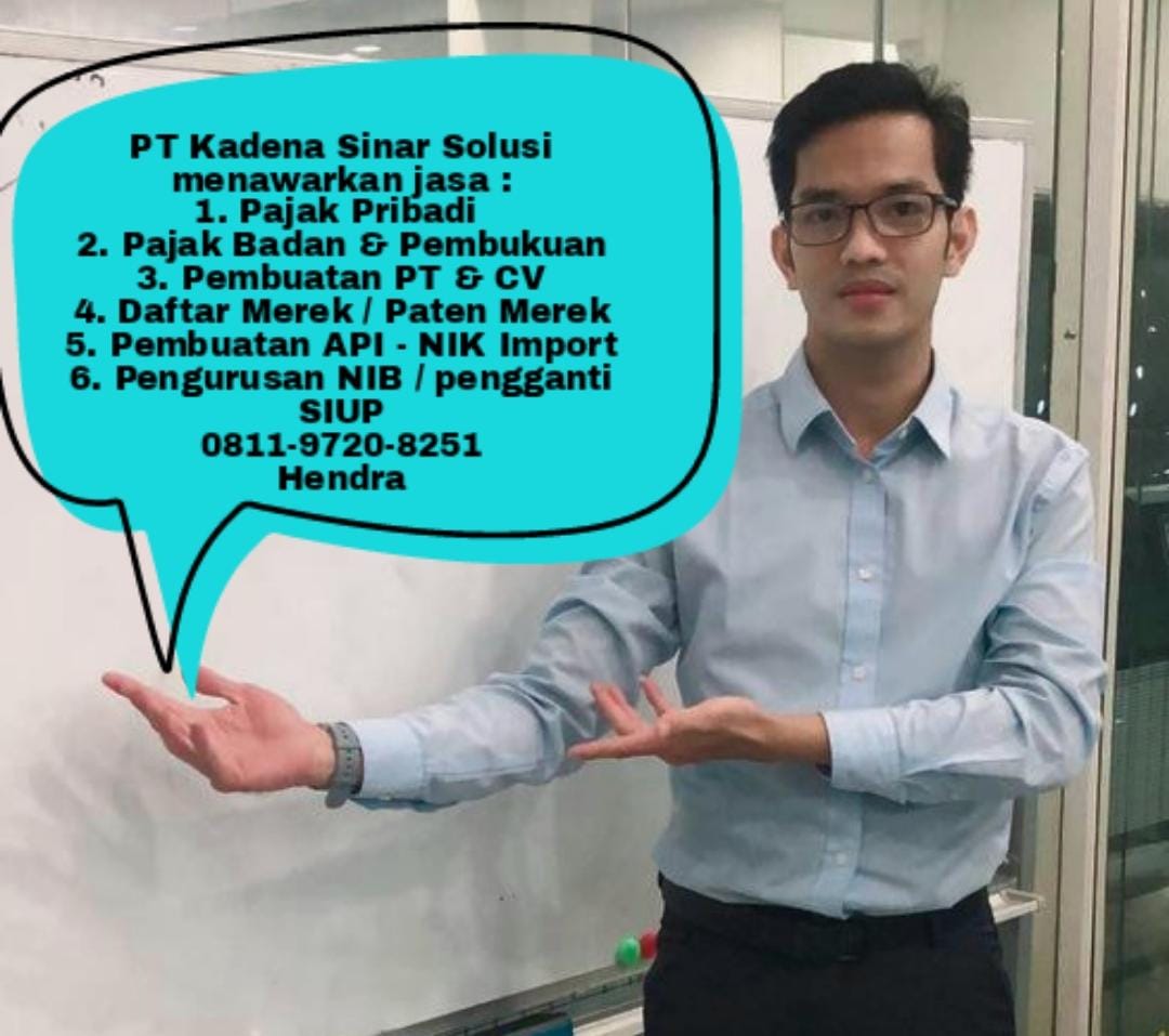 Kini mengurus legalitas perusahaan atau pajak pribadi tidak lagi sulit.

Kami siap membantu Anda:
- Pajak Pribadi
- Pajak Badan &amp; Pembukuan
- Pembuatan PT &amp; CV
- Daftar Merek (Paten Merek)
- Pembuatan API-NIK Import
- Pengurusan NIB/ pengganti SIUP

Hubungi Hendra 0811-9720-8251
