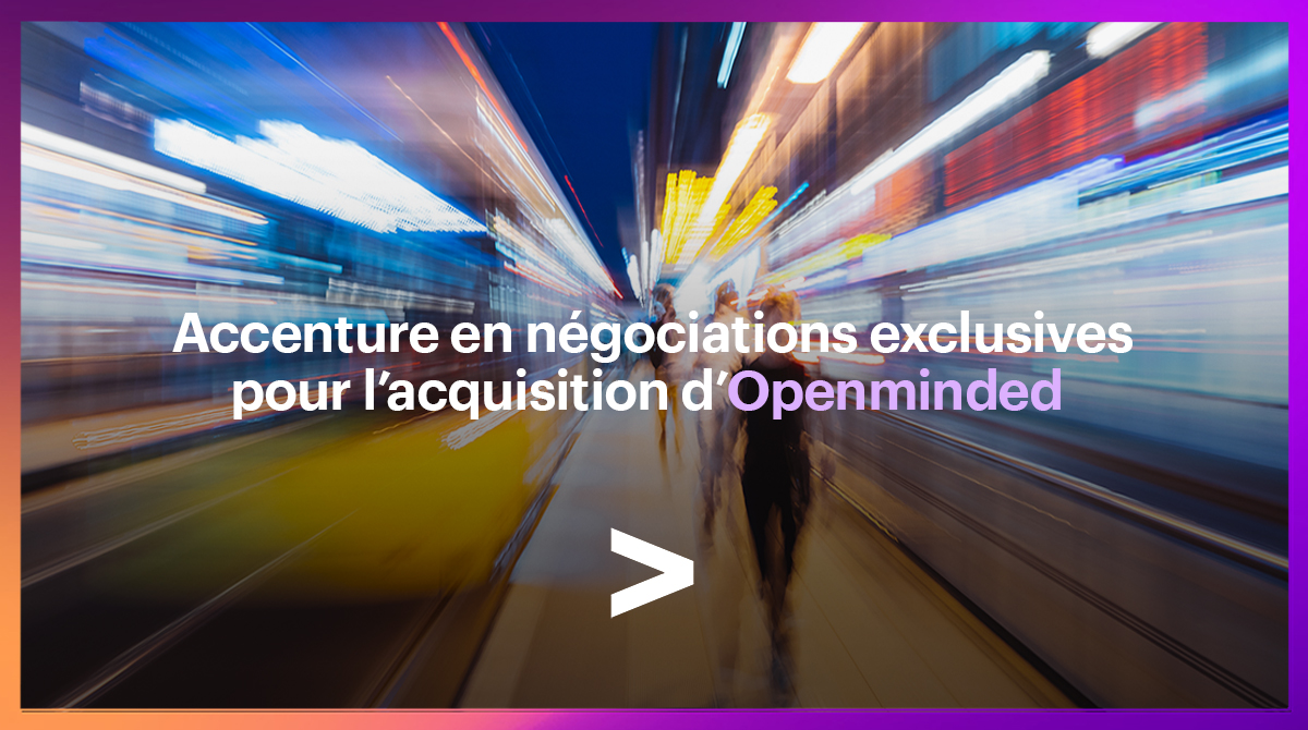 Je suis heureux de vous faire part de notre intention d'acquérir @openminded_c. Cette acquisition accélérerait notre croissance en France et renforcerait nos compétences en matière de #cybersécurité à travers l'Europe newsroom.accenture.fr/fr/news/accent…