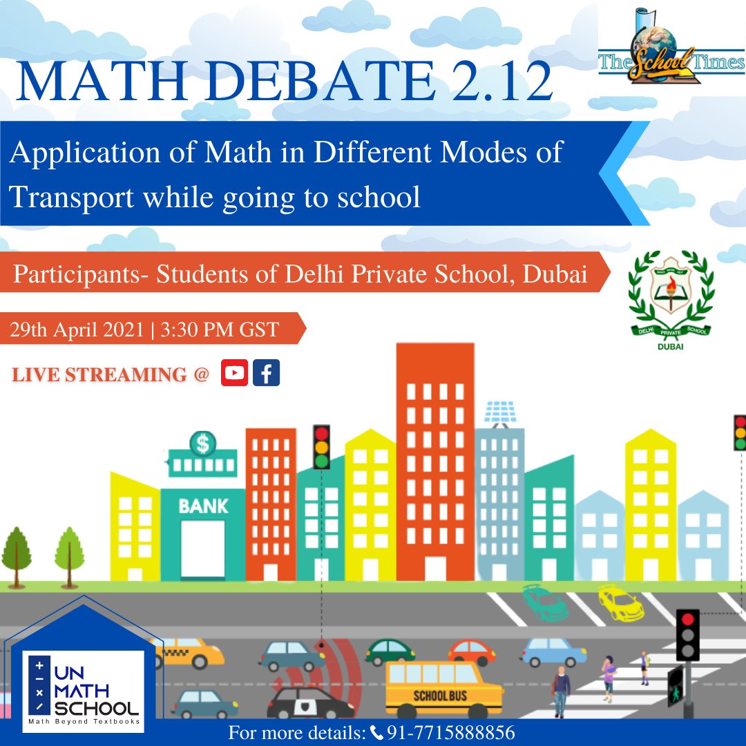 UnmathSchool's tweet image. Did you know there is application of math in different  modes of transport while going to school. Catch us today where the students of DPS Dubai debate and express their views and ideas on this topic. See you then 
#indianedtech #edtechindia #schoollife #bus #onlineclasses