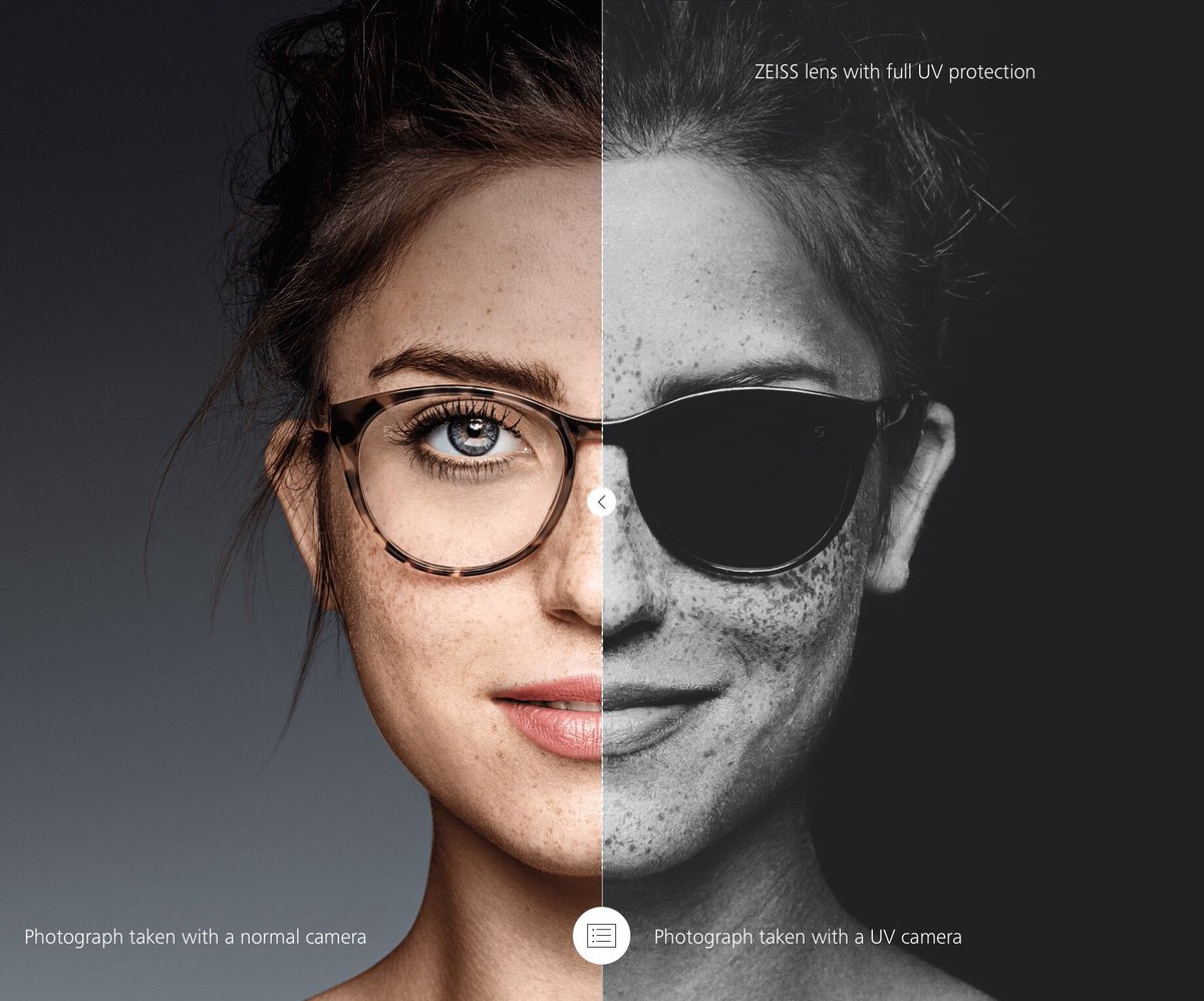 UV protection is important all year round, all day, whether it’s winter or summer, in sunny conditions or even on cloudy days. All Zeiss lenses (including clear lenses) provide 100% UV protection, which is just like sunscreen for the eyes, all year round!