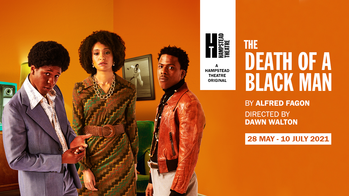 🚨Cast announcement Alfred Fagon's The Death of a Black Man, directed by Dawn Walton (@DawnDirect)🚨

Nickcolia King-N'da, Toyin Omari-Kinch &amp; Natalie Simpson will star in this darkly compelling drama which first premiered at Hampstead in 1975.

Book now👇
hampsteadtheatre.com/whats-on/2021/…
