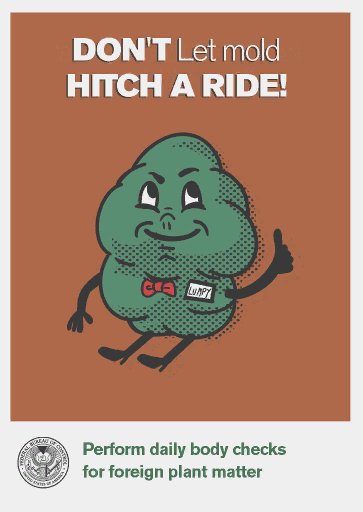 don't let mold hitch a ride!picture_propaganda_poster_mold_d.tex the font matching here only slightly hurts me