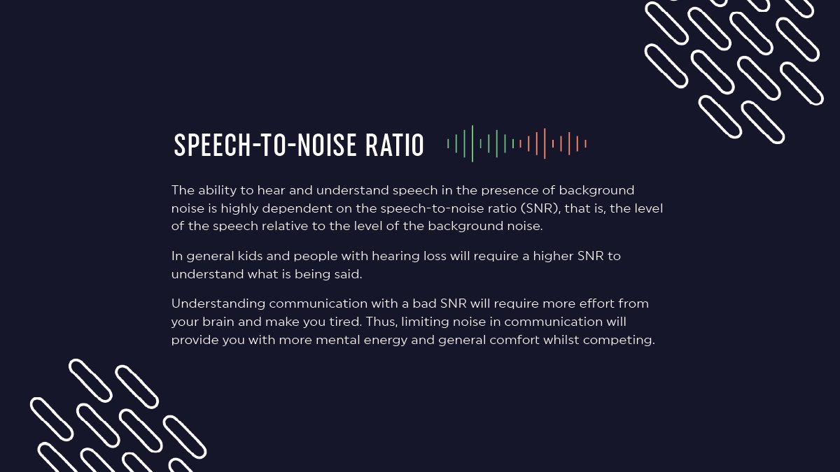 4. Speech-to-noise ratio (SNR)Understanding key signals is dependent on how much noise you hear. Understanding communication from a teammate will require more effort if there is a bad SNR To fix this you will need a good quality noise-canceling headset, especially at LAN