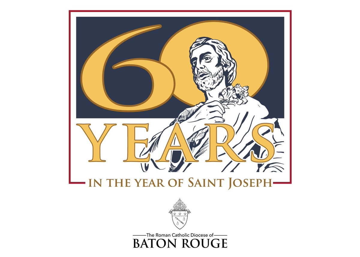 Pope Francis has proclaimed this 60th Anniversary Year of our diocese also to be the Year of St. Joseph worldwide! So the <a href="/DioceseBR/">Catholic Diocese of Baton Rouge</a> celebrate "60 Years in the Year of St. Joseph" May 1, 2021-Mar 19, 2022.  Learn more at diobr.org/60years and on Facebook.  #StJoeandTell