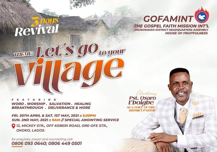 gofaminthof_'s tweet photo. REVIVAL!  REVIVAL!!  REVIVAL!!! 

Join us these three days powerful revival at Gospel Faith Mission International Okokomaiko. 

Visit your village with fire of God. 

#Revival
#Gofaminthof
#houseoffruitfulness 
#3_days_powerful_revival https://t.co/GuxSg9dxz3