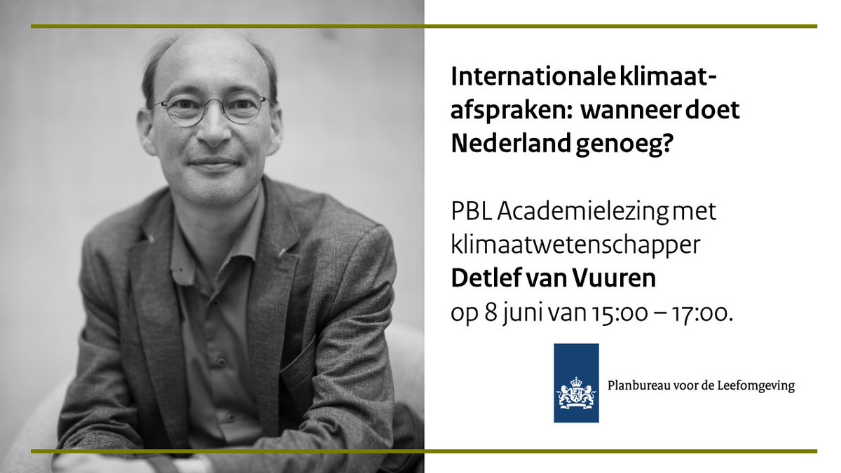 Op 8 juni duidt internationaal vermaard PBL-onderzoeker @DetlefvanVuuren de nieuwste klimaatinzichten van het IPCC en gaat hij in de PBL Academielezing in op de NLse kansen en plichten rond klimaatverandering. Meld je hier aan: pbl.nl/agenda/interna…