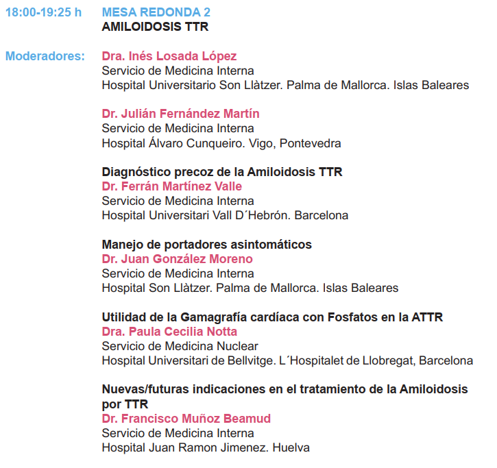 Continuamos con la segunda Mesa Redonda de la reunión, dedicada a la AMILOIDOSIS TTR, una enfermedad cuyo diagnóstico ha aumentado de forma muy significativa en los últimos años #EnfermedadesMinoritarias #SEMITuit