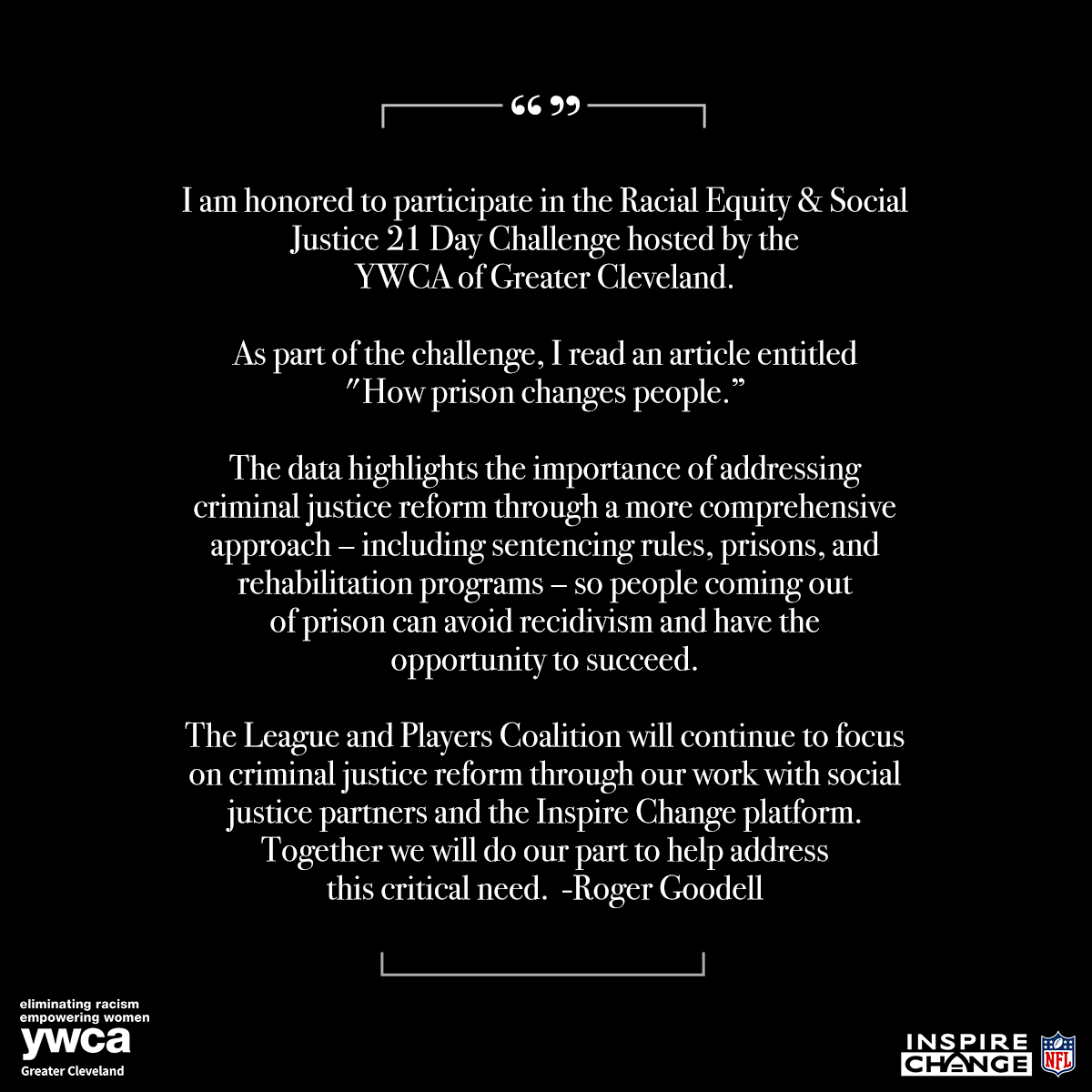 NFL's tweet photo. To close out the #NFLDraftChallenge with @YWCACleveland, @NFLCommish shares what he learned about racial disparities in the prison system.

Thank you to everyone who participated in the Challenge with the NFL family. @InspireChange https://t.co/MfaDNh7abf