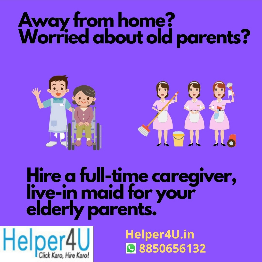 HelperForU's tweet photo. Worried about parents? If you're looking for a full-time caregiver for your parents who're in some other city, Helper4U is here to help. 
Just logon on https://t.co/lOzToAw3JV or call +91-8850656132
.
.
.
#helper4u #COVIDEmergency #COVID19 #COVID19India #nri https://t.co/kLrOVEyCjU