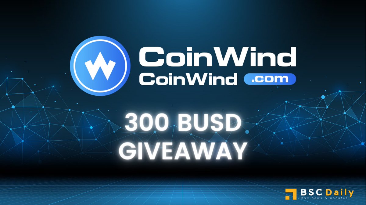 BSCDaily &amp; <a href="/coinwind_com/">CoinWind</a> are glad to host a giveaway to our dear community. 

We will reward 300 BUSD to 3 winners who:

> Follow <a href="/coinwind_com/">CoinWind</a> &amp; <a href="/bsc_daily/">BSCDaily</a>
> Join t.me/CoinWind &amp; t.me/bsc_daily
> Tag 3 FRs &amp; RT

Using multi accs is ineligible.

End in 24hrs.