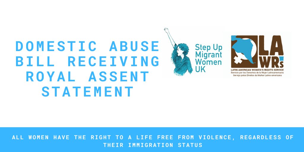 The #DomesticAbuseBill will receive Royal Assent today. Despite the multiple improvements to tackle this heinous crime, we cannot celebrate its movement towards becoming an Act because it fails to protect migrant women. #StepUpMigrantWomen 1/8