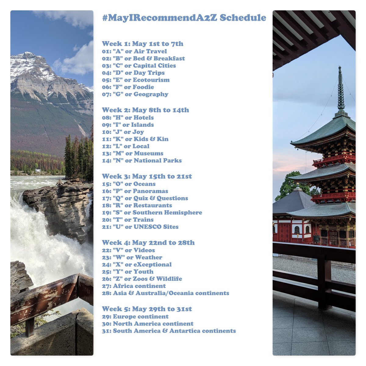 World Traveler On Twitter Get Ready To Join Journiesofalife And Live4sights For Another Round Of Mayirecommenda2z In May This Time We Ve Introduced A Daily Theme In Addition To The Letter Of