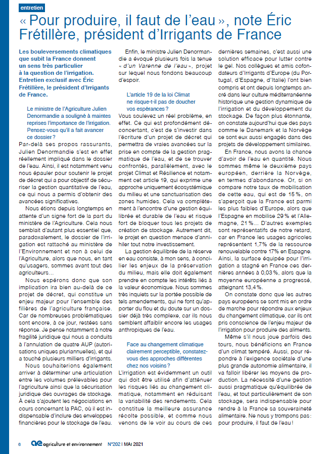 Entretien d'<a href="/EricFretillere/">Eric FRETILLERE</a> président d'Irrigants de France dans la revue Agriculture &amp; Environnement de <a href="/AEGRW/">Gil Rivière-Wekstein</a> : "pour produire, il faut de l'eau" #irrigation #eau #stockagedeleau