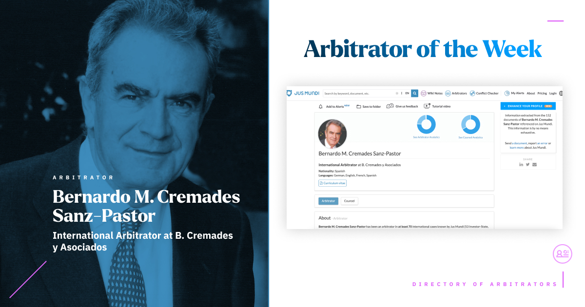 Introducing Arbitrator of the Week: a new way of increasing the visibility of #arbitrator profiles. This week we are nominating Bernardo M. Cremades Sanz-Pastor, an arbitrator at B. Cremades y Asociados. Check out his enhanced profile👉 lnkd.in/dyQjzai #arbitration