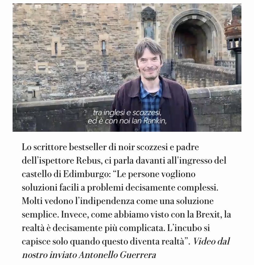 2. E nel reportage c’è anche il grande Ian Rankin  @Beathhigh “Le persone vogliono soluzioni facili a problemi decisamente complessi.Molti vedono l’indipendenza come una soluzione semplice. Invece, come abbiamo visto con la Brexit, la realtà è decisamente più complicata” #Scozia