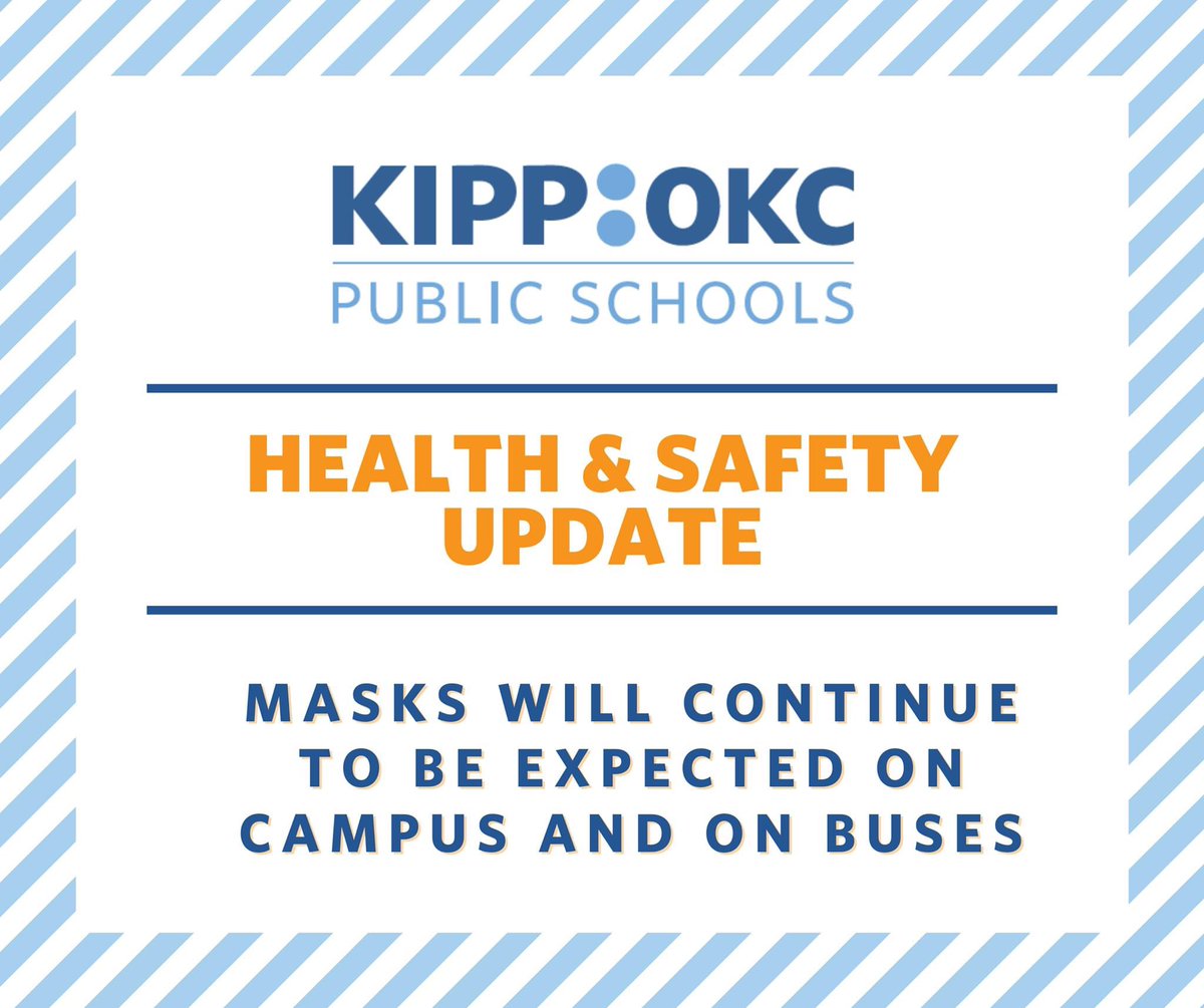 With the <a href="/cityofokc/">City of OKC</a> mask mandate expiring, we want to remind our scholars &amp; families that we will continue to require safety at our school. Let’s keep our KIPP community safe with proper mask wearing!