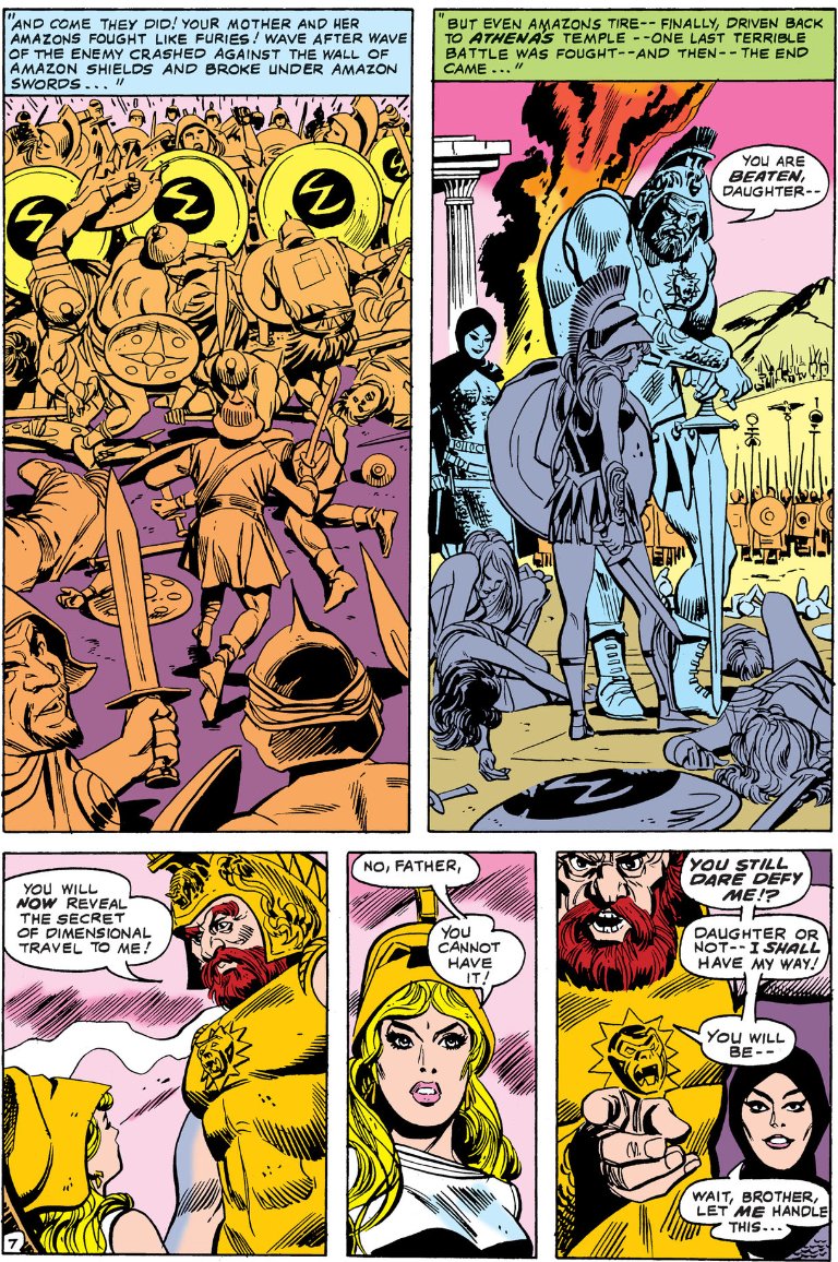war with Ares, whom we learn (in a mythological callback) is Hippolyta's father. He wants the secret of interdimensional travel, which Hippolyta clearly has since she's just traveled interdimensionally; Hippolyta refuses to give it up, even after he crushes her nation underfoot.