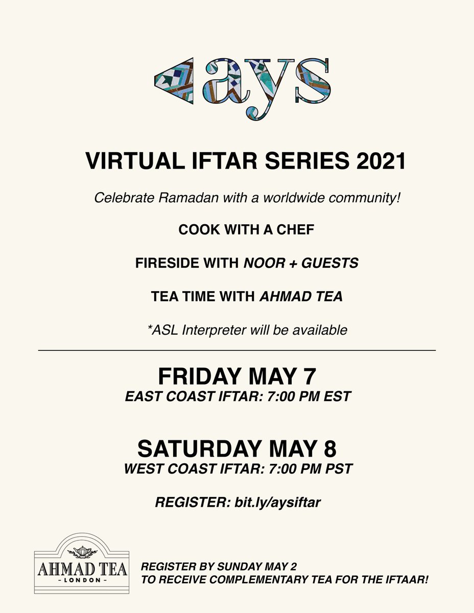 We are hosting 2 virtual Iftars next week, open to anyone and everyone! There will be a live cooking segment, fireside chats, a tea session with @ahmadteaUK, and more! RSVP: bit.ly/aysiftar tickets are pay what you can, *if* you can :)