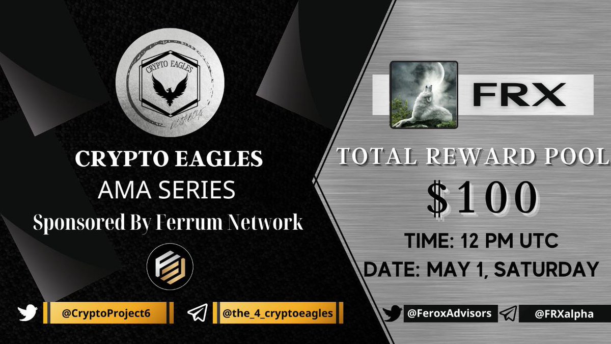 CryptoProject6's tweet photo. $FRX, #AMA, hosted by Crypto Eagles
🏰Venue: https://t.co/U7N8rcQxIu (telegram) 
⏰Time: May 1, 12 PM UTC
💰Reward: $100
✍️Rules:
1️⃣Follow @FeroxAdvisors &amp; @CryptoProject6
2️⃣Comment Your Telegram Username (Must)
3️⃣Like, RT, Tag 3 Friends
4️⃣Max 5 Questions Per Account https://t.co/UU8mC9Mcru