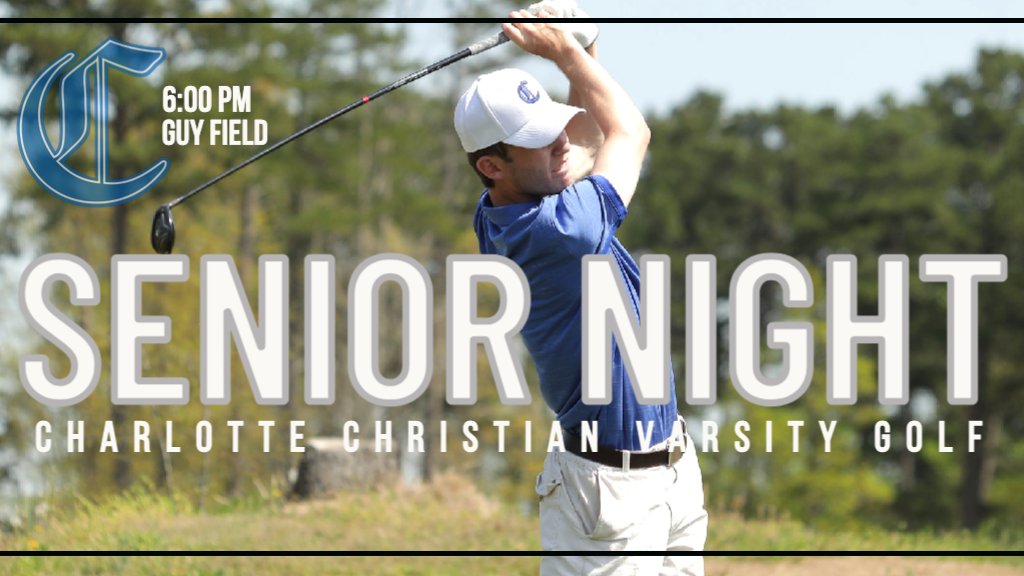 CharChristAD's tweet photo. Senior Night! We are excited to recognize our 7 golf seniors tonight during the halftime of the varsity lacrosse game on Guy Field! https://t.co/WJHG1JL3vi