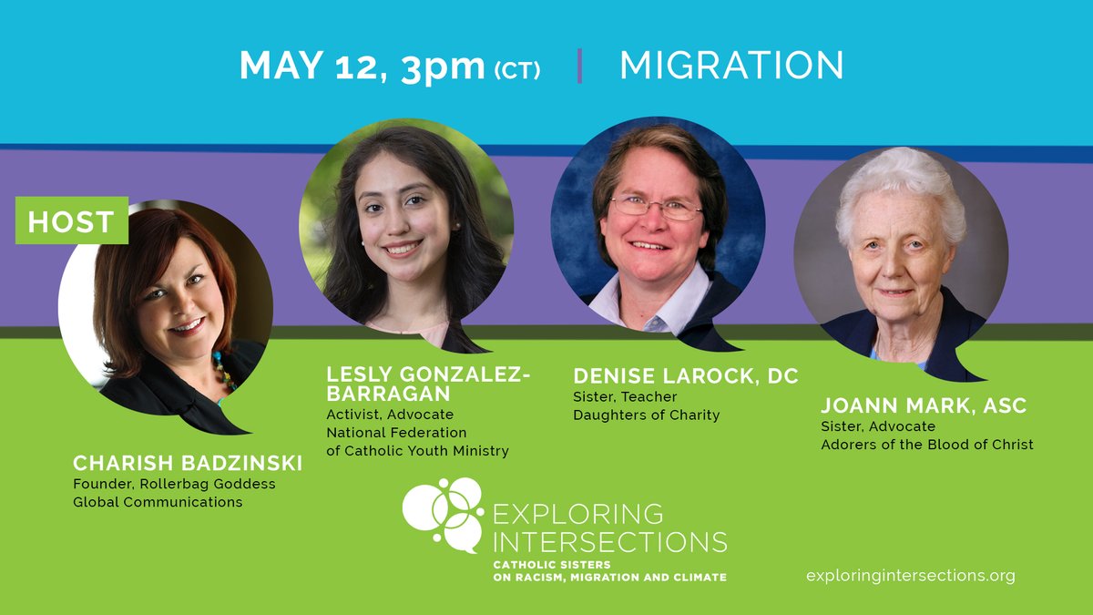 bvmsisters's tweet photo. Migration is an expression of human eagerness for dignity and a better life. Join our conversation on how migration is interconnected with racism and climate change on May 12 at 3pm CDT. Register: https://t.co/yU3AdAD6wA #exploringintersections #catholicsisters https://t.co/QVBPZjXkbx