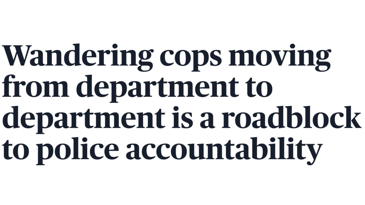 Even those who still believe the fallacy that police and prisons make us safer understand that police accountability is critical — and "wandering cops" are a major concernA 2020 Yale Law study found 1,100 terminated cops re-hired and walking the streets in Florida alone