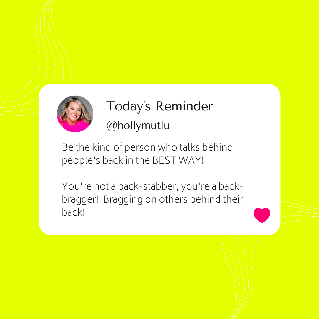 hollymutlu's tweet photo. Let's start talking POSITIVELY about people behind their backs! Don't be a back-stabber, be a back-bragger!  

Lord let the words that come out of my mouth behind the backs of others always be edifying.  And any difficult truths that need to be addressed, may they be addressed w https://t.co/iZrKT090F1