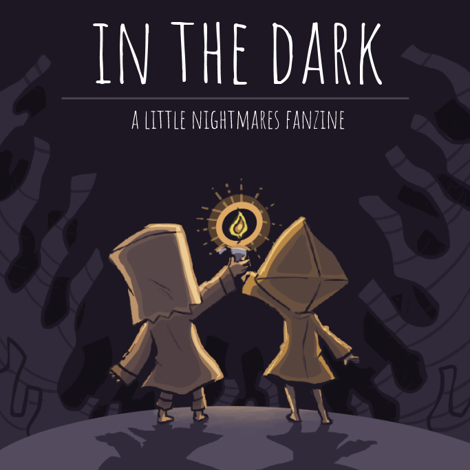 Welcome, dear children.
Introducing the official title for the Little Nightmares Fanzine...

📺IN THE DARK📺

Stay tuned dear children, Contributor Applications open tomorrow at 12 PM EST 📺