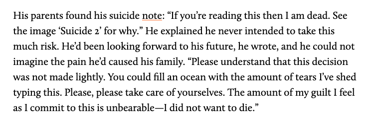 Alex spent a panicked night trying to get help from Robinhood. But they didn’t have telephone support for customers, and only sent back automated emails. Thinking he was saving his family from financial ruin, Alex took his own life. He left his family a note: /4