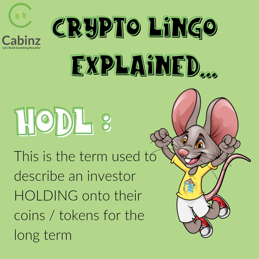 #cryptolingo explained...! 

Sometimes, especially if you're new to the space, the lingo aka terminology just doesn't make sense! 

In this 'episode' we explain the term 'HODL' 

#crypto #cryptonoobs #hodl #cryptonews #hodling #cryptohelp #cryptoexplained #cabinz #plankz