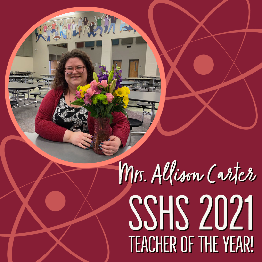 Congratulations!
Mrs. Allison Carter
SSHS Teacher of the Year
#pantherpride
#SSHS