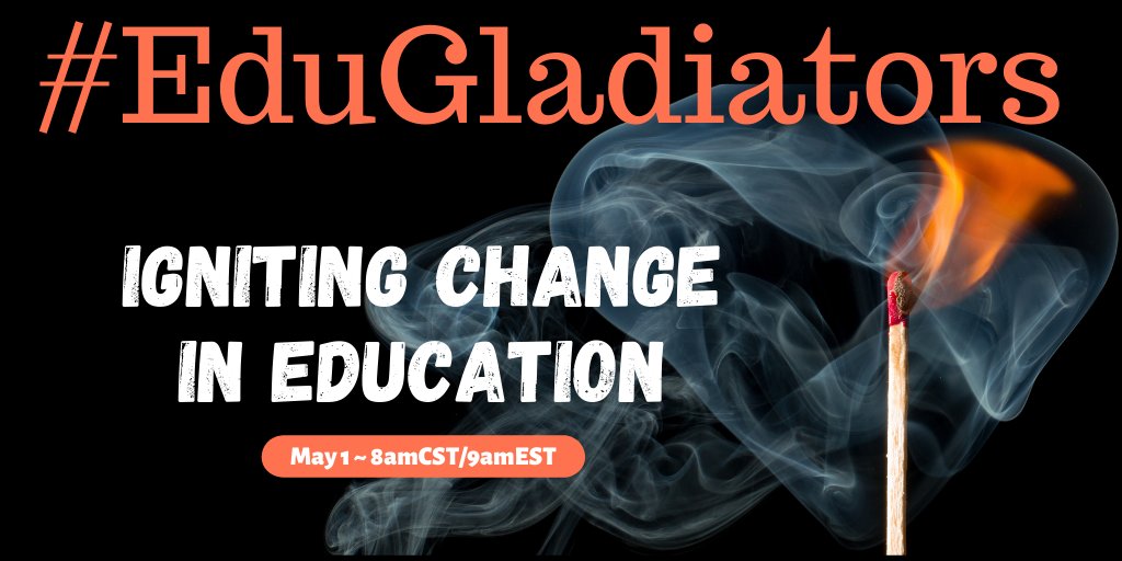 🔥SATURDAY starts a NEW series for #EduGladiators chat! Join the convo igniting #change in #education! 

#NYCSchoolsTechChat #PrincipalOfficeHours #WhatIsSchool #WNYedchat #EdTechEthics #games4ed #GTChat #MasteryChat #MEMSPAchat #MSchat #OpenUpELA #octmchat #PAECTChat #SSTLAP
